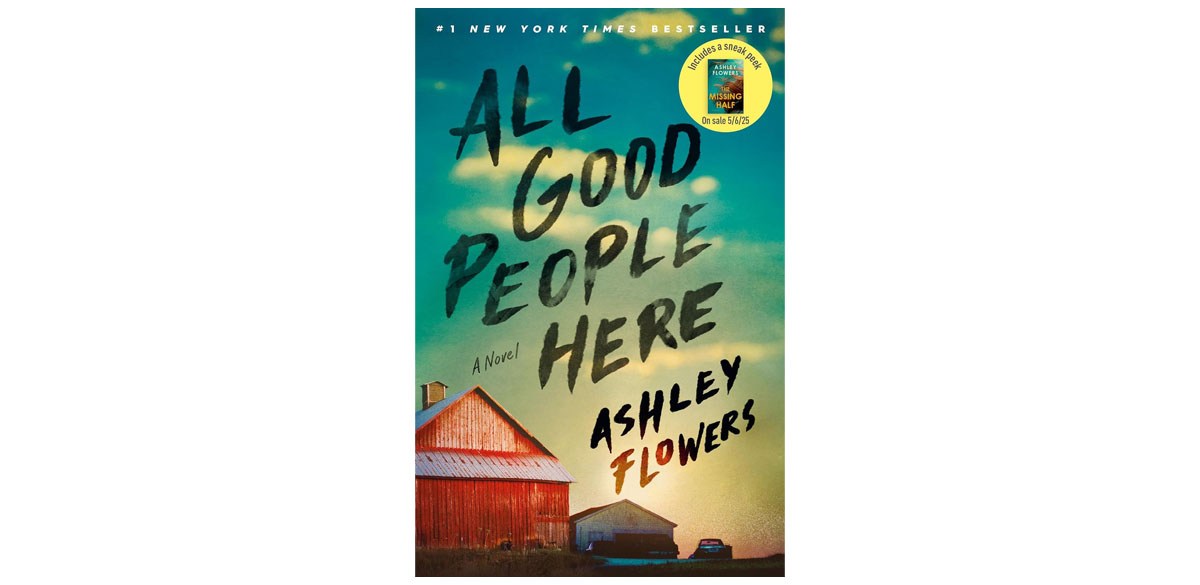 All Good People Here: A Novel