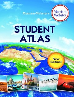 Merriam-Webster Merriam-Webster's Student Atlas